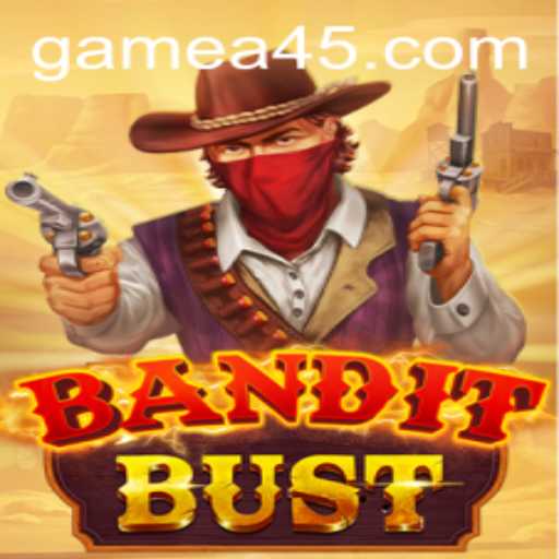 BanditBust: The Thrilling New Game Taking the World by Storm with A45