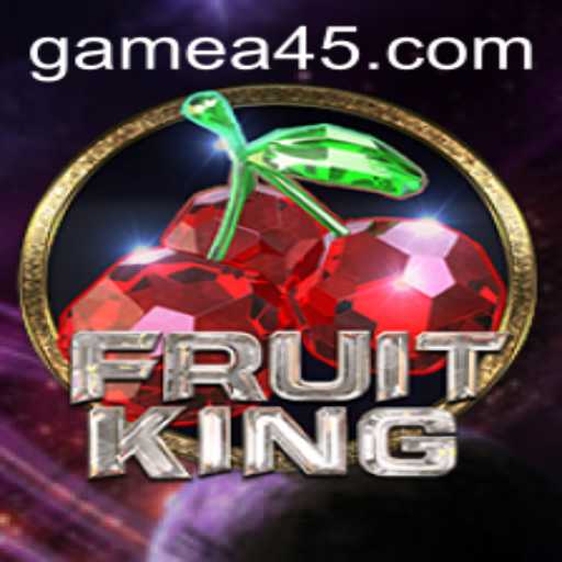The Exciting World of FruitKing: A45 Strategy Unveiled